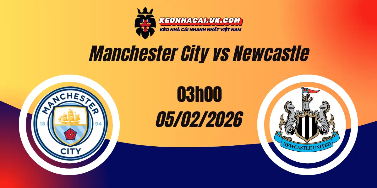 Nhận định EFL Cup: Man City vs Newcastle (Bán kết lượt về)